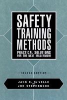 Safety Training Methods: Practical Solutions for the Next Millennium 0471552305 Book Cover