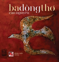 Ba Dòng Tho (hard cover) (Vietnamese Edition) B0CLMLSYZC Book Cover