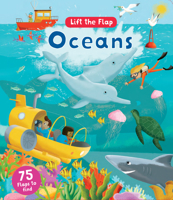 Oceans Lift and Discover (Curious Fox Books) 75 Lift-the-Flap Adventures Exploring Coral Reefs, Ocean Animals, Polar Waters, Kelp Forests, and Marine Life for Kids Ages 4-7 B0GQ6R3653 Book Cover