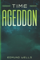 TimeAgeddon B087H9MNNB Book Cover