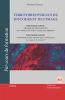 TERRITOIRES PUBLICS DU DISCOURS ET DE L’IMAGE 2956396560 Book Cover