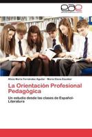 La Orientacion Profesional Pedagogica 3848475340 Book Cover