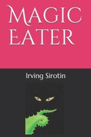 Magic Eater B08GFSYHQH Book Cover