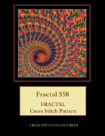 Fractal 558: Fractal Cross Stitch Pattern 1547198265 Book Cover