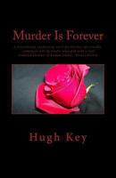 Murder Is Forever 1491087412 Book Cover