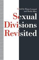 Sexual Divisions Revisited 0333472543 Book Cover