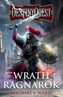 DestinyQuest: The Wrath of Ragnarok 1805140019 Book Cover