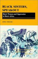 Black Sisters Speak Out 0948390093 Book Cover