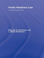 Public Relations Law: A Supplemental Text 0805849742 Book Cover