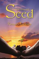 The Melchizedek Seed 1449038654 Book Cover