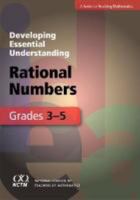 Developing Essential Understanding of Rational Numbers for Teaching Mathematics in Grades 3 0873536304 Book Cover