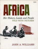 Africa: Her History, Lands And People, Told With Pictures 0815402589 Book Cover