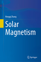 Solar Magnetism 9819917581 Book Cover