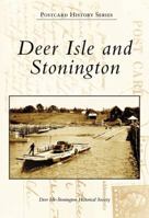 Deer Isle and Stonington 073855703X Book Cover