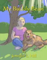 My Buddy Bean B0GJ3WTDZZ Book Cover