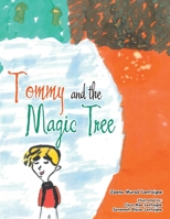 Tommy and the Magic Tree 1665592451 Book Cover