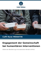 Engagement der Gemeinschaft bei humanitären Interventionen (German Edition) 6207872738 Book Cover