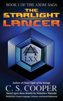 The Starlight Lancer 0987633538 Book Cover