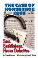 Sam Saddlebags Horse Detective: Book 2: The Case of Horseshoe Cove 1439205191 Book Cover