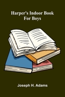 Harper'S Indoor Book For Boys 9371343923 Book Cover