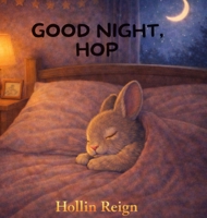 Good Night, Hop B0GDXK334G Book Cover