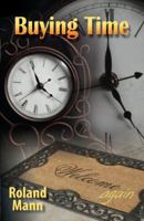 Buying Time 0983433909 Book Cover