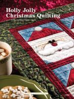 Holly Jolly Christmas Quilting 1592171850 Book Cover