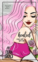 Healed: Sugar and Spice Ink (Special Edition) B0F259ZRBV Book Cover