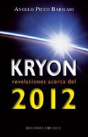 Kryon 2012 (Kryon Serial) (Spanish Edition) 8497776364 Book Cover