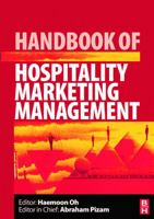 Handbook of Hospitality Marketing Management 0080450806 Book Cover