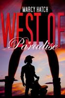 West of Paradise 1937178471 Book Cover