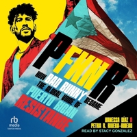 P Fkn R: How Bad Bunny Became the Global Voice of Puerto Rican Resistance B0GMY7DG69 Book Cover