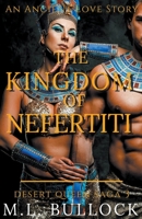 The Kingdom of Nefertiti B097SPGNJ4 Book Cover