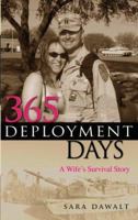 365 Deployment Days: A Wife's Survival Story 1933538945 Book Cover