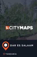 City Maps Dar Es Salaam Tanzania 1974545199 Book Cover