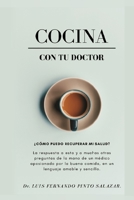 COCINA CON TU DOCTOR (Spanish Edition) B08HGZW9CH Book Cover