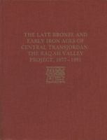 The Late Bronze and Early Iron Ages of Central Transjordan, the Baqah Valley Project, 1977-1981 (University Museum Monograph) 093471875X Book Cover