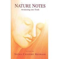 Nature Notes: Awakening into Truth 0979526019 Book Cover