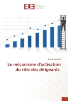 Le mécanisme d'activation du rôle des dirigeants 6139546419 Book Cover