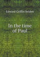 In the Time of Paul 5518693427 Book Cover