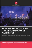 O Papel Da Música Na Transformação de Conflitos 620638442X Book Cover