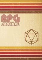 RPG Journal: College Ruled Role Playing Gamer Paper: Retro 80s Gaming Journal 1711256706 Book Cover