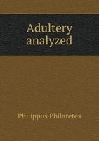 Adultery Analyzed 5518639031 Book Cover