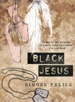 Black Jesus 1742377254 Book Cover