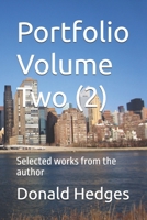 Portfolio Volume Two (2): Selected works from the author B0H6J66MZP Book Cover