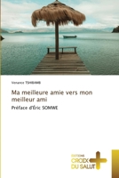 Ma meilleure amie vers mon meilleur ami (French Edition) 6208863392 Book Cover