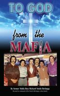 To God from the Mafia 1432782738 Book Cover
