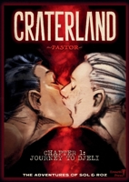 Craterland : Chapter 1: Journey to Djeli 1968703322 Book Cover