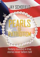 Pearls of Patriotism 1479795100 Book Cover