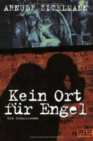 Kein Ort Für Engel:  Die Geschichte Des Amos Filip: Roman 3407788436 Book Cover
